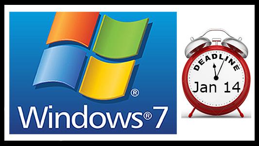 Windows 7 Deadline January 14